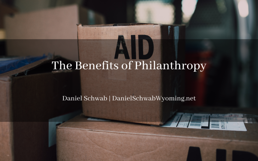 the benefits of philanthropy Daniel Schwab Wyoming